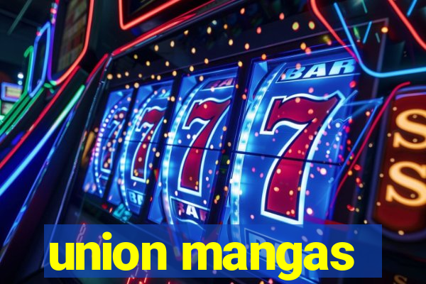 union mangas